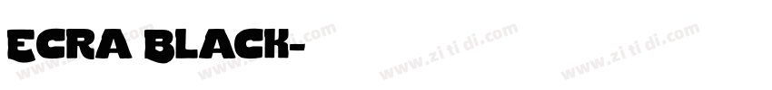 Ecra Black字体转换